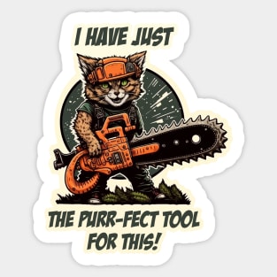 The Purr-fect Tool Kitty with Chainsaw Sticker